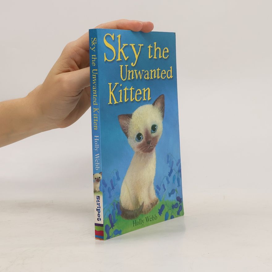 Holly Webb Sky the Unwanted Kitten