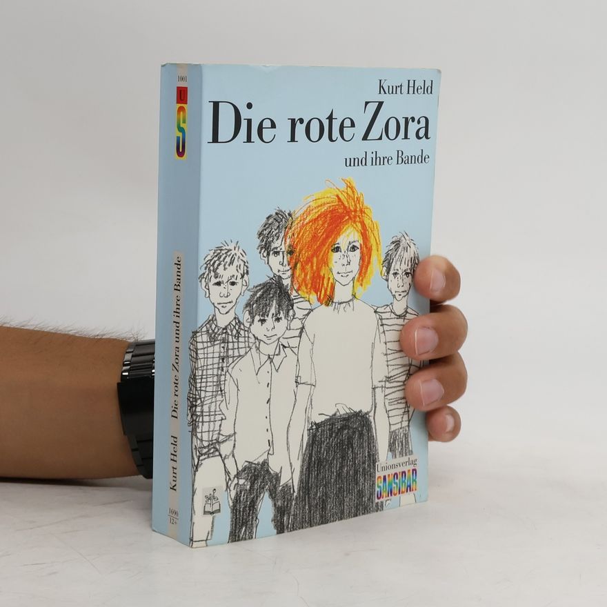 Kurt Held Die rote Zora und ihre Bande