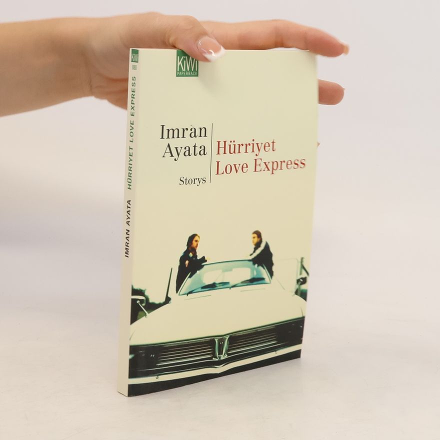 Imran Ayata Hürriyet Love Express