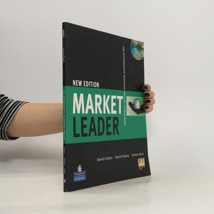 Simon Kent Market leader : pre-intermediate business English course book