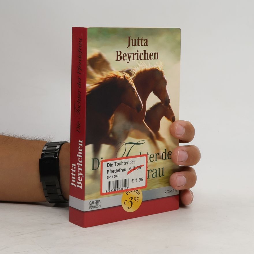 Jutta Beyrichen Die Tochter der Pferdefrau