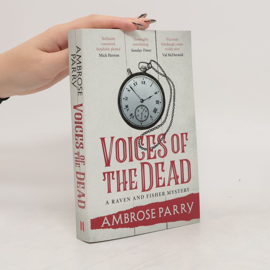 Ambrose Parry Voices of the Dead