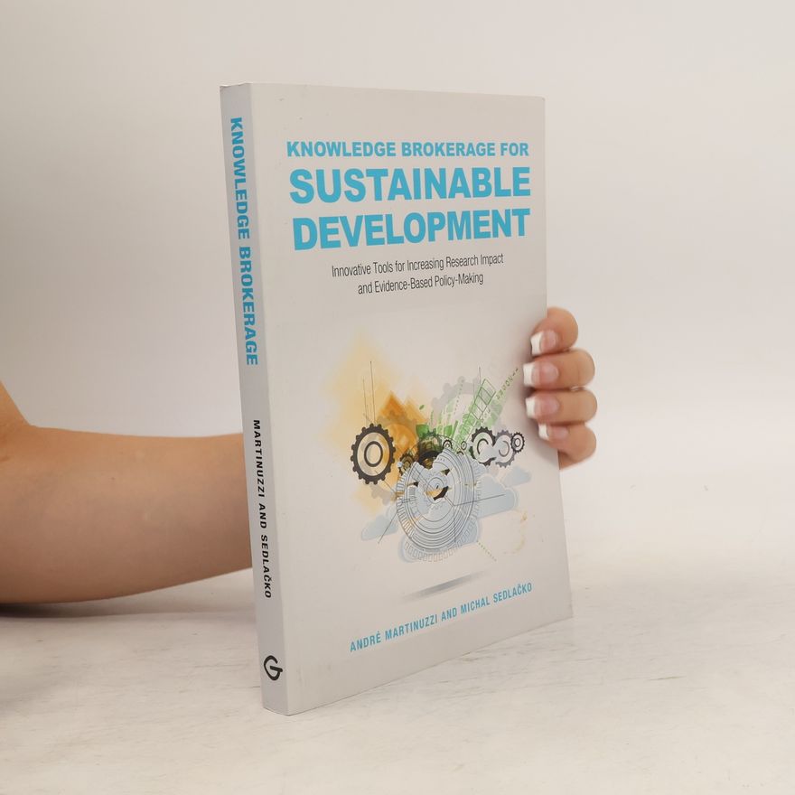 Michal Sedlacko Knowledge Brokerage for Sustainable Development