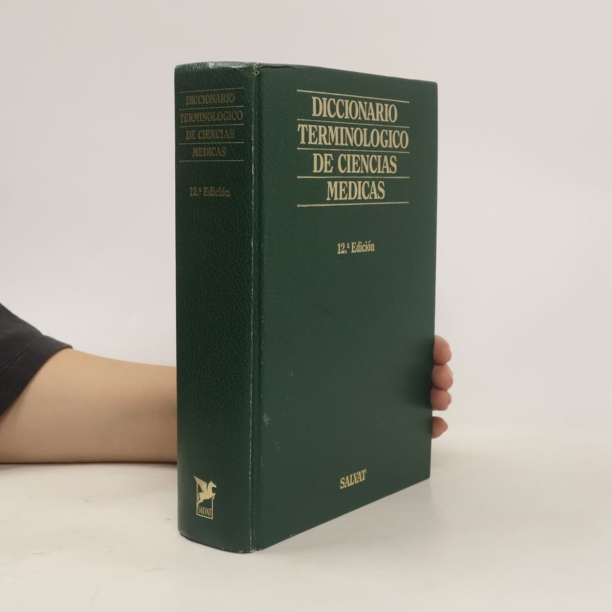 Various authors Diccionario terminológico de ciencias médicas