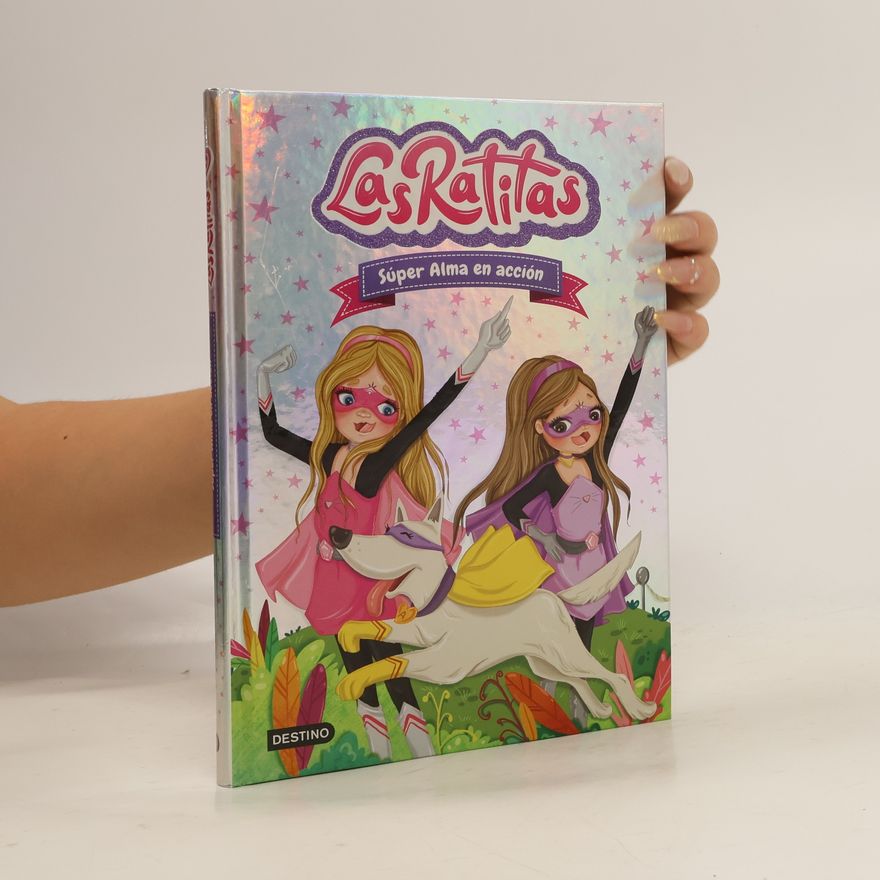 Las Ratitas Las Ratitas 2. Súper Alma en acción