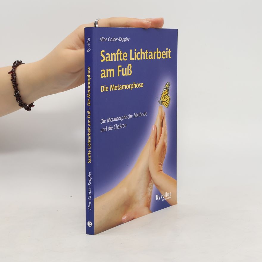 Aline Gruber Keppler Sanfte Lichtarbeit am Fuß