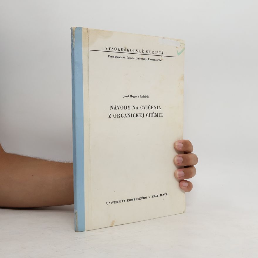 Various authors Návody na cvičenia z organickej chémie