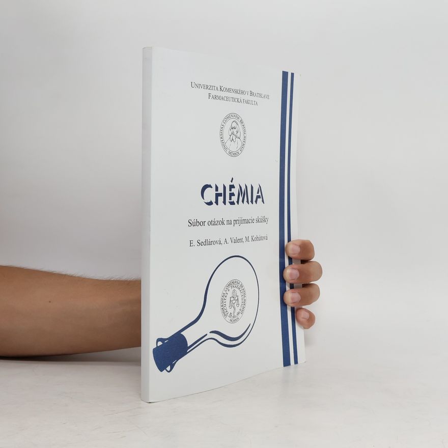 Kolektiv autorů Chémia, súbor otázok na prijímacie skúšky