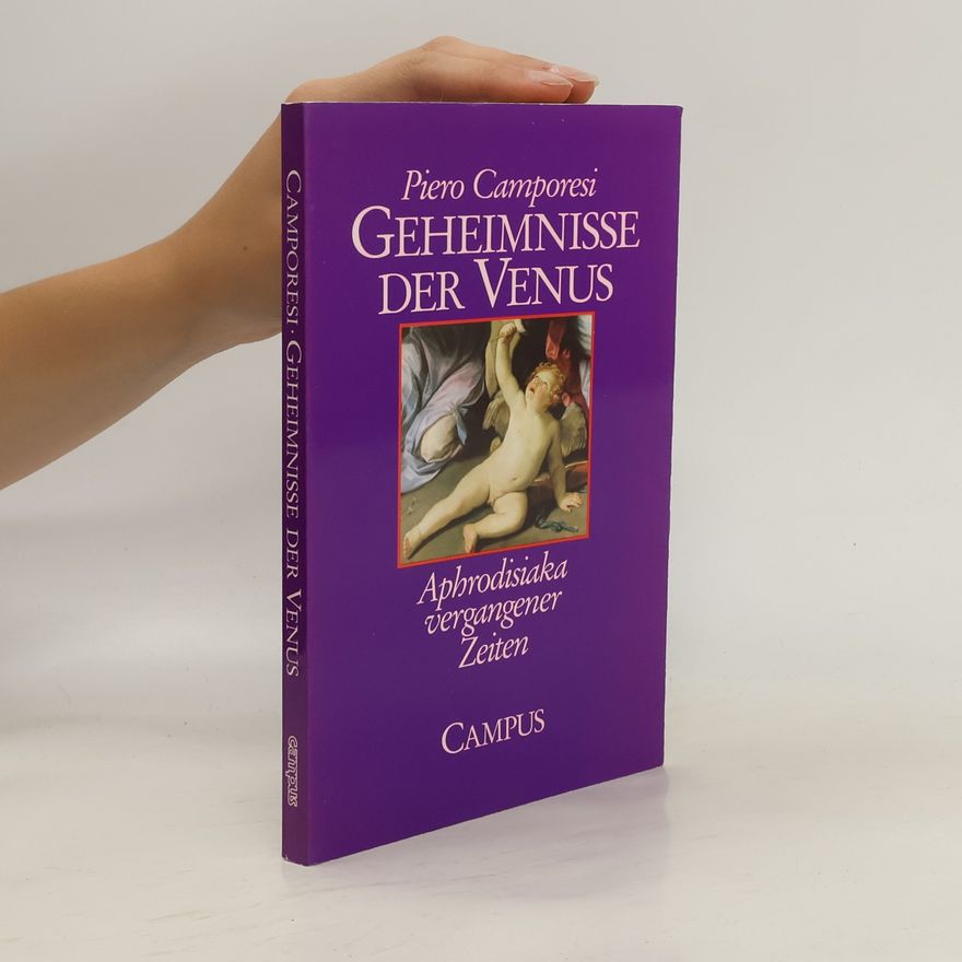 Piero Camporesi Geheimnisse der Venus