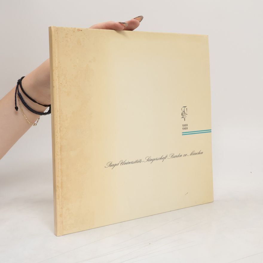 Autorenkollektiv Festschrift zur Hundertjahrfeier der Prager Universitäts-Sängerschaft Barden zu München 1869/1969