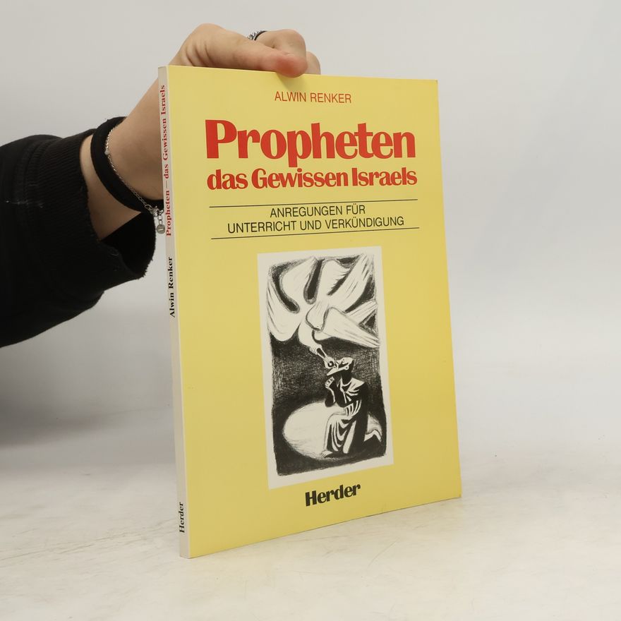 Alwin Renker Propheten - das Gewissen Israels