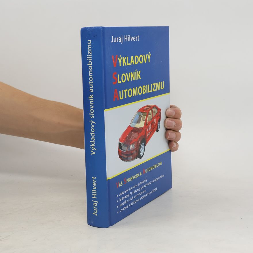 Juraj Hilvert Výkladový slovník automobilizmu