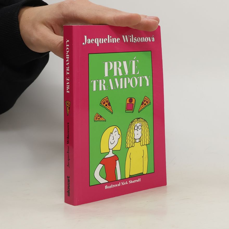 Jacqueline Wilson Prvé trampoty
