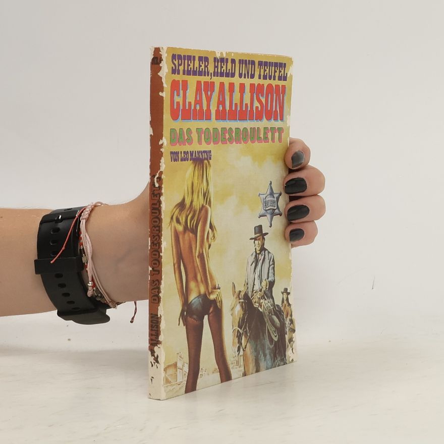 Clay Allison Das Todesroulett