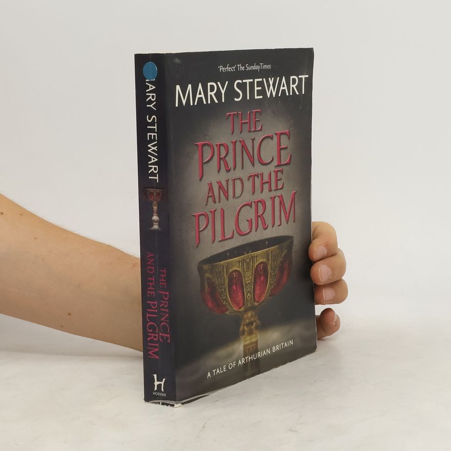 Mary Stewart The Prince and the Pilgrim
