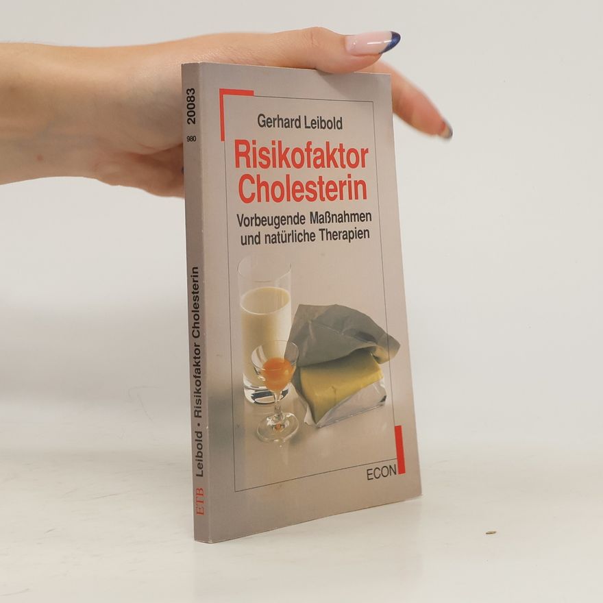 Gerhard Leibold Risikofaktor Cholesterin