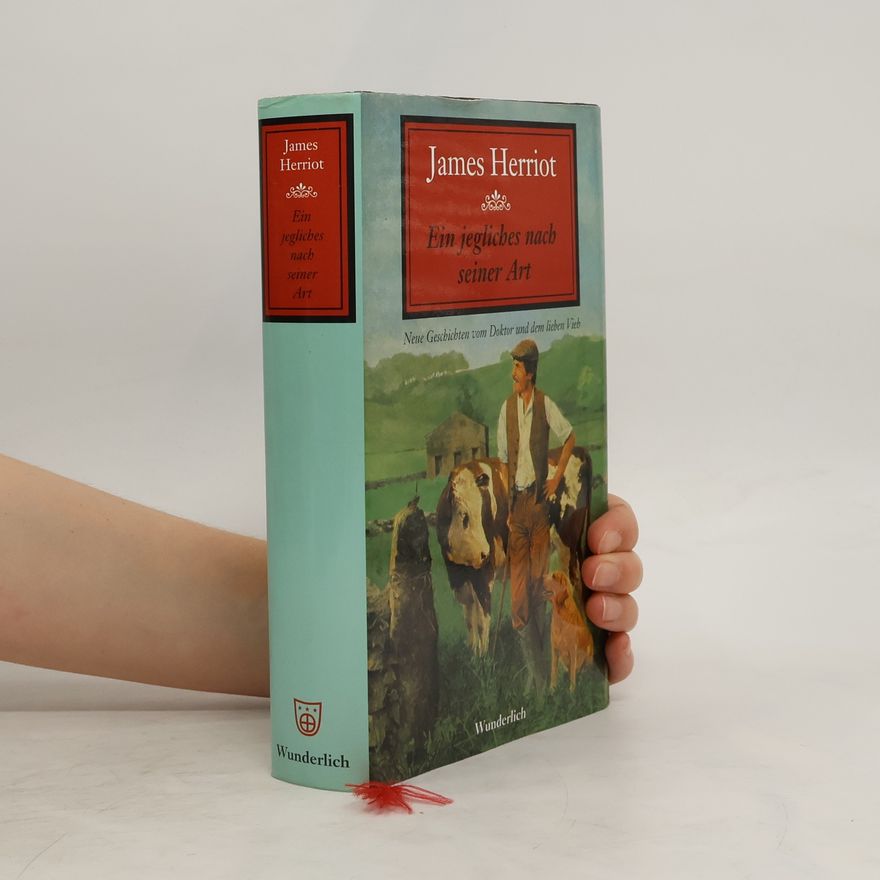 James Herriot Ein jeglicher nach seiner Art