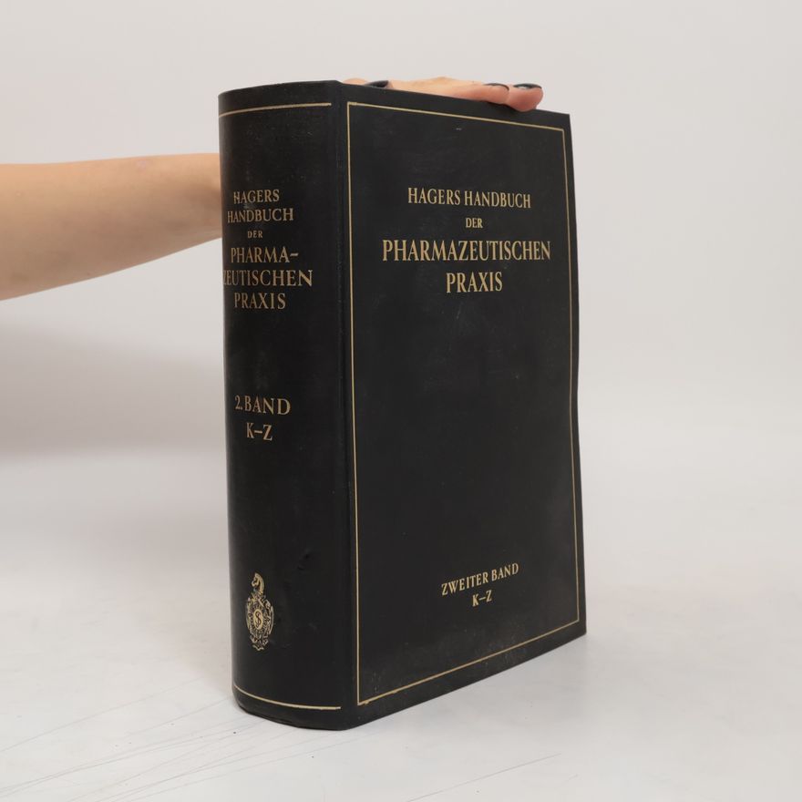 Autorenkollektiv Hagers Handbuch der Pharmazeutischen Praxis II. K-Z