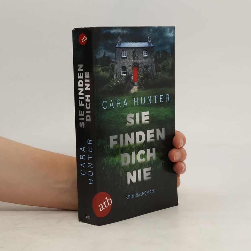 Cara Hunter Sie finden dich nie