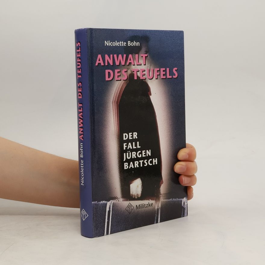 Nicolette Bohn Anwalt des Teufels