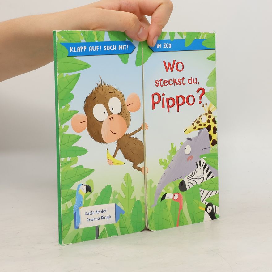 Katja Reider Klapp auf! Such mit!: im Zoo