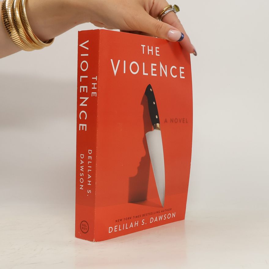 Delilah S. Dawson The Violence