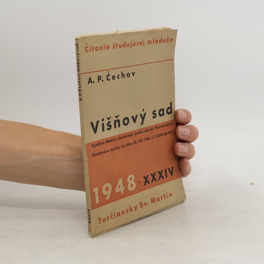 Anton Pavlovič Čechov Višňový sad
