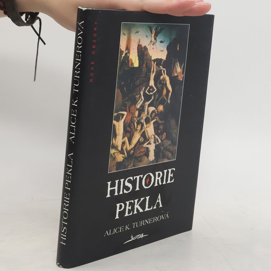 Alice K. Turner Historie pekla