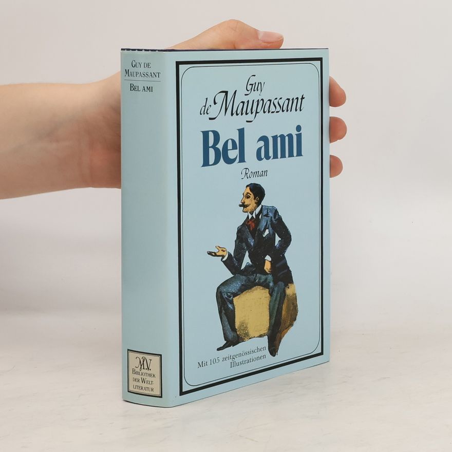 Guy de Maupassant Bel Ami