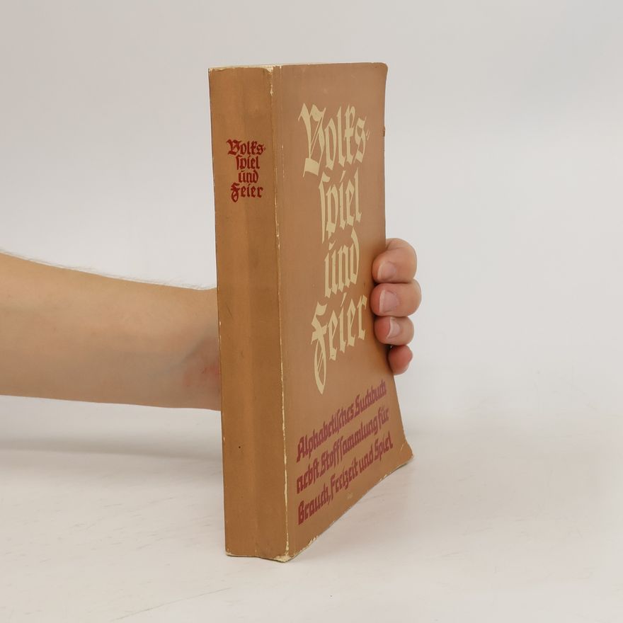 Autorenkollektiv Volksspiel und Feier