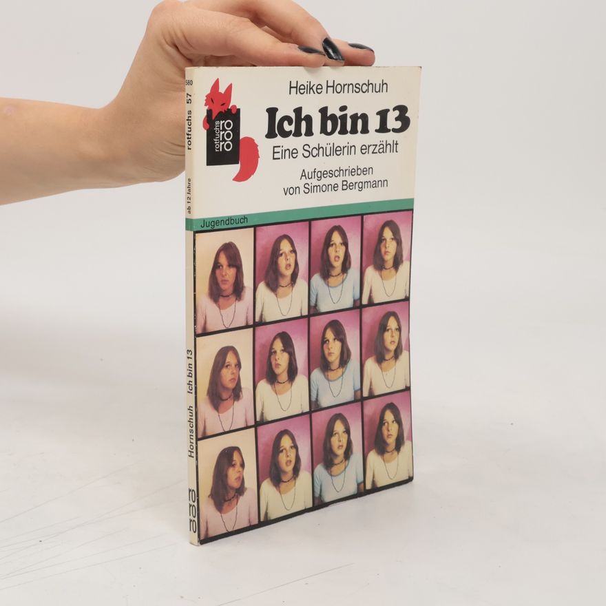 Heike Hornschuh Ich bin 13