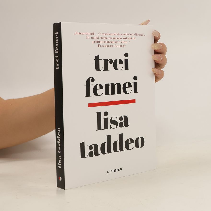 Lisa Taddeo Trei femei