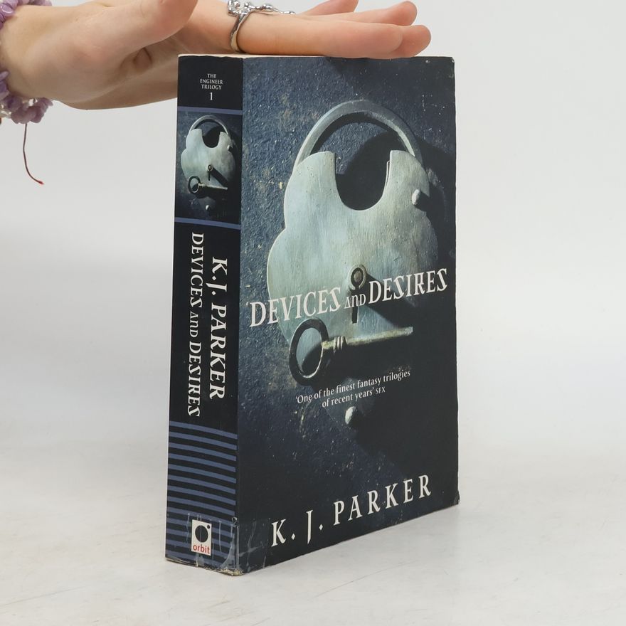 R. J. Parker Devices And Desires