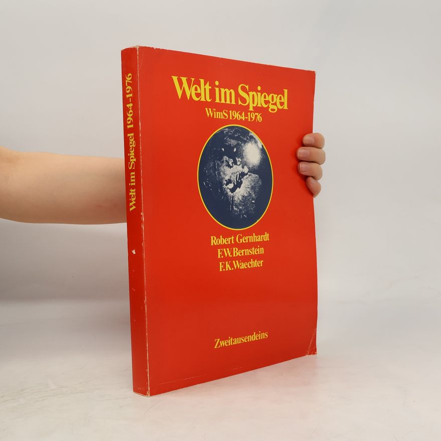 F. K. Waechter Welt im Spiegel