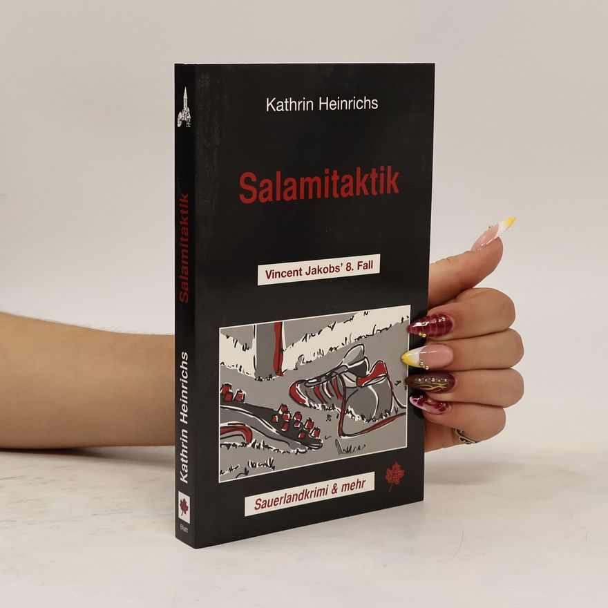 Kathrin Heinrichs Salamitaktik