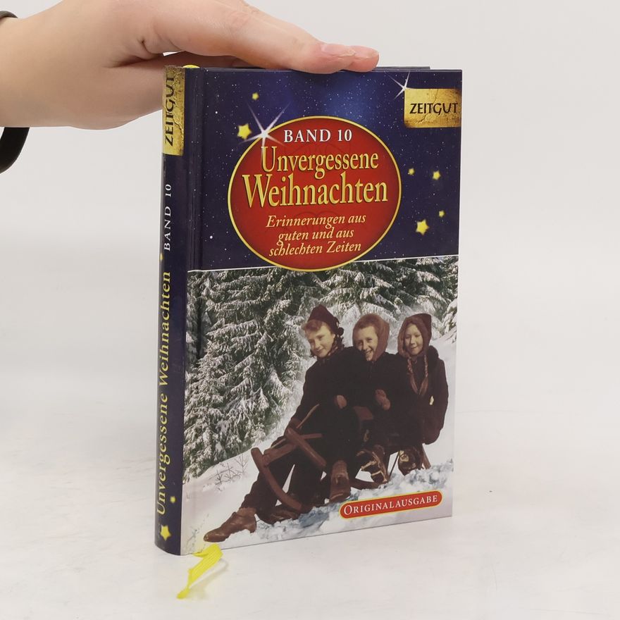 Jürgen Kleindienst Unvergessene Weihnachten. Bd.10