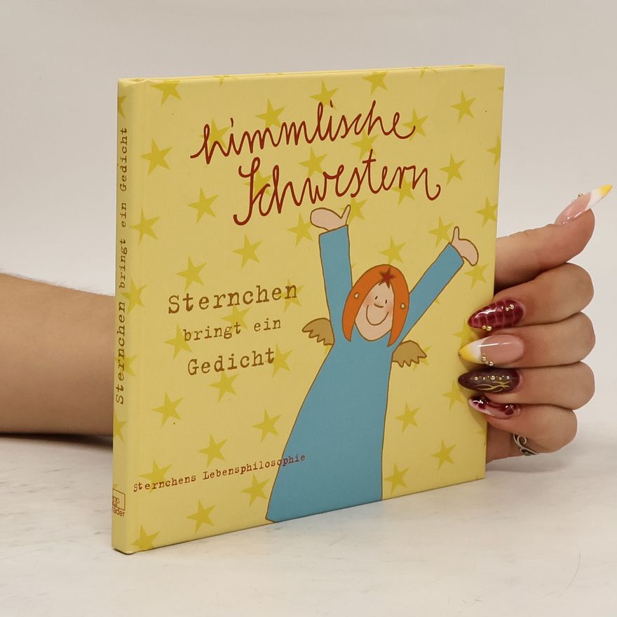 Stefanie Krauss Himmlische Schwestern: Sternchen bringt ein Gedicht