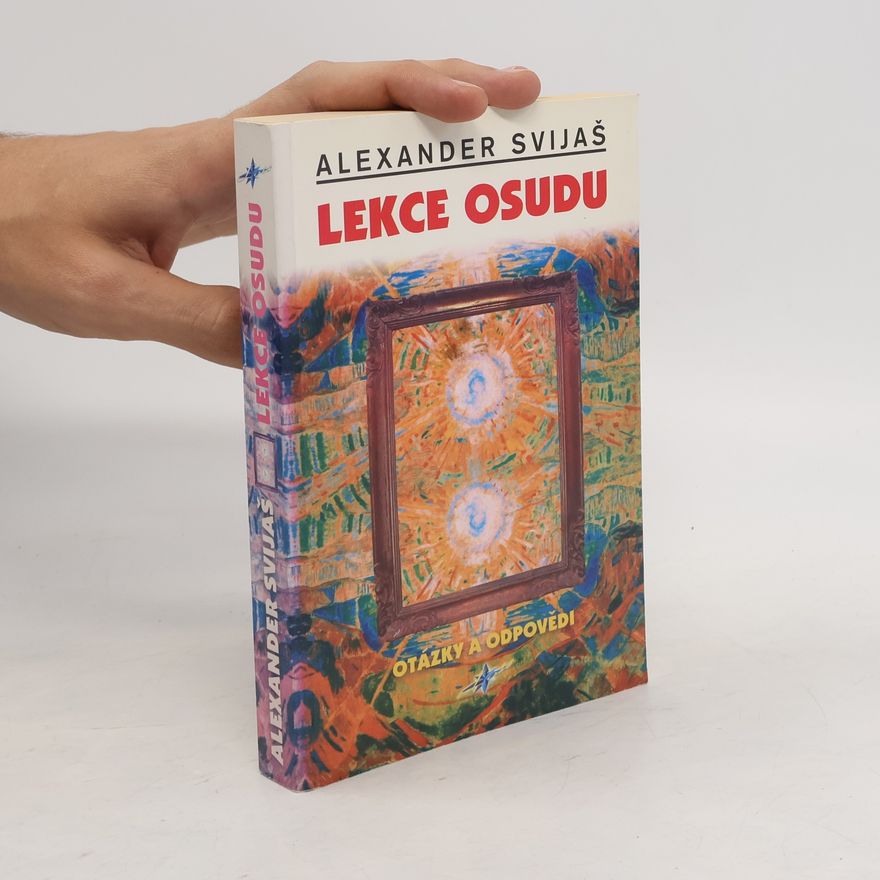 Alexander Svijaš Lekce osudu