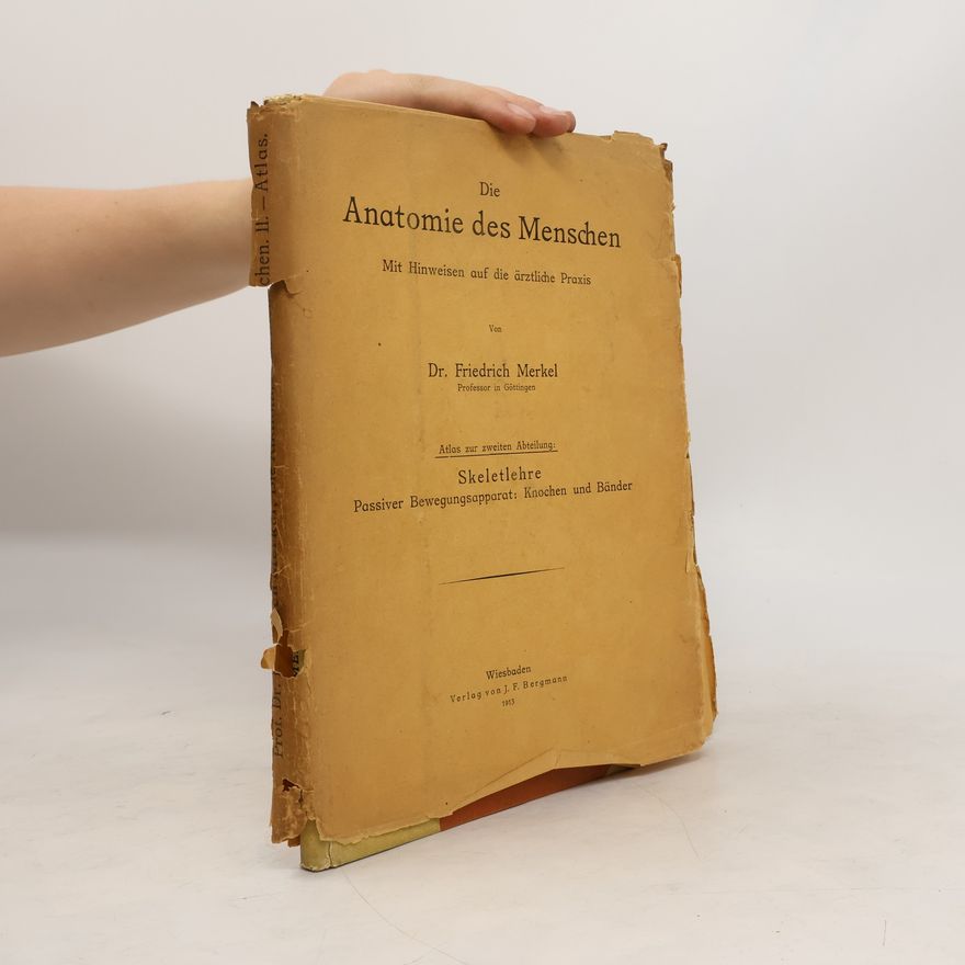 Friedrich Merkel Atlas zur Skeletlehre