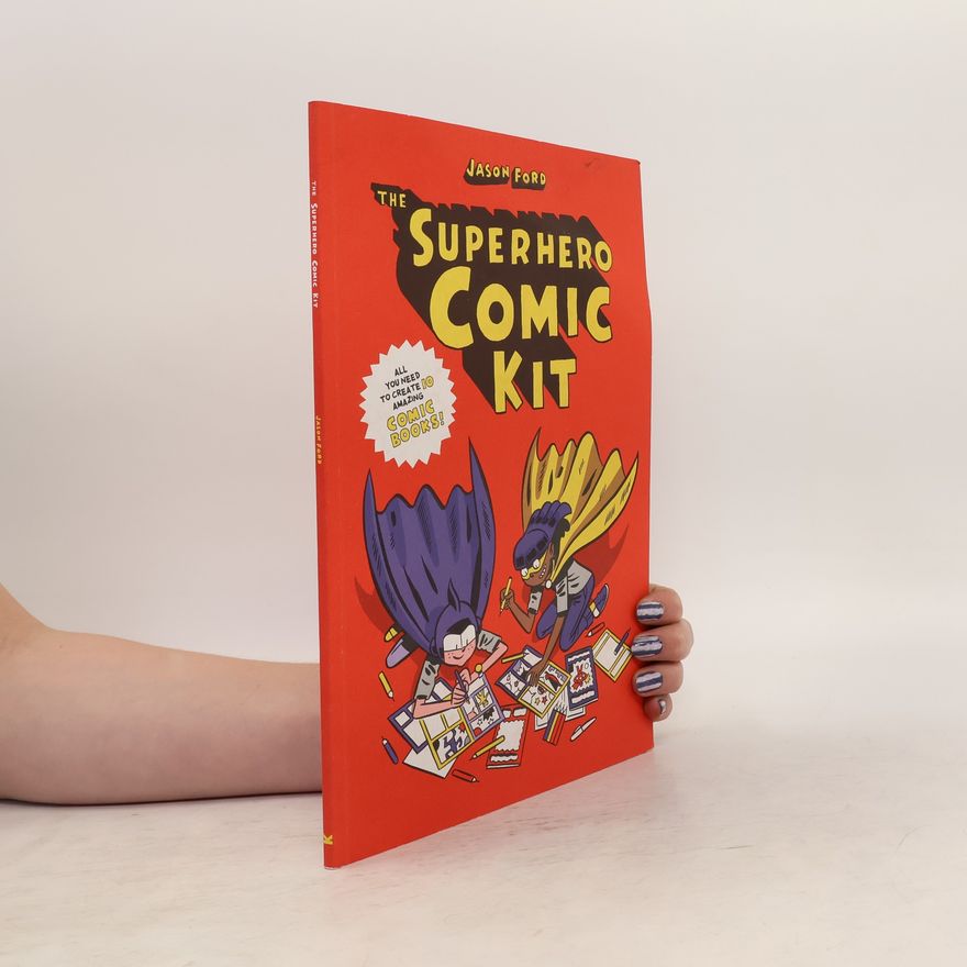 Jason Ford The Superhero Comic Kit