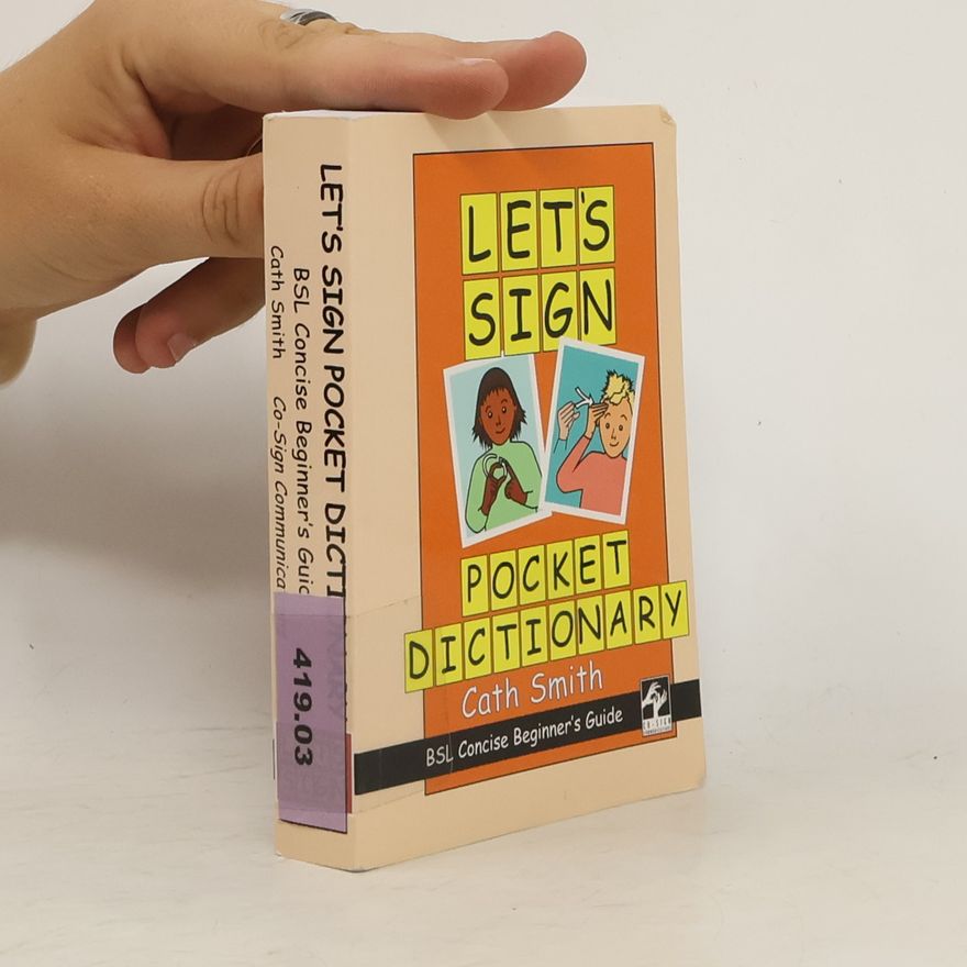 Catherine Smith Let's Sign Pocket Dictionary