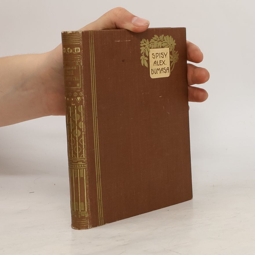 Alexandre Dumas der Ältere Rytíř Harmental. Díl II.
