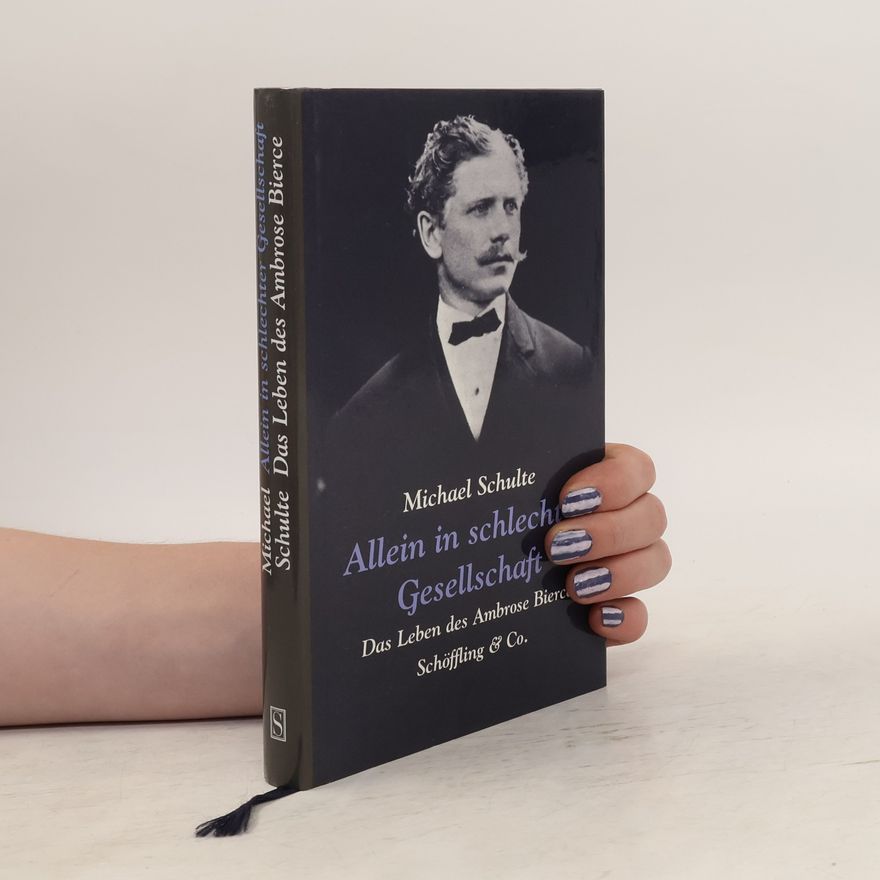 Michael Schulte Allein in schlechter Gesellschaft