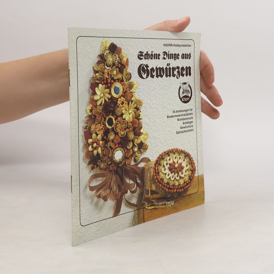 Autorenkollektiv Schöne Dinge aus Gewürzen