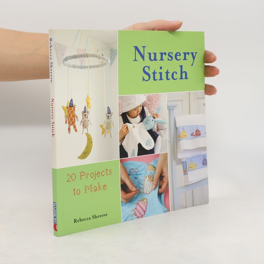 Rebecca Shreeve Nursery Stitch
