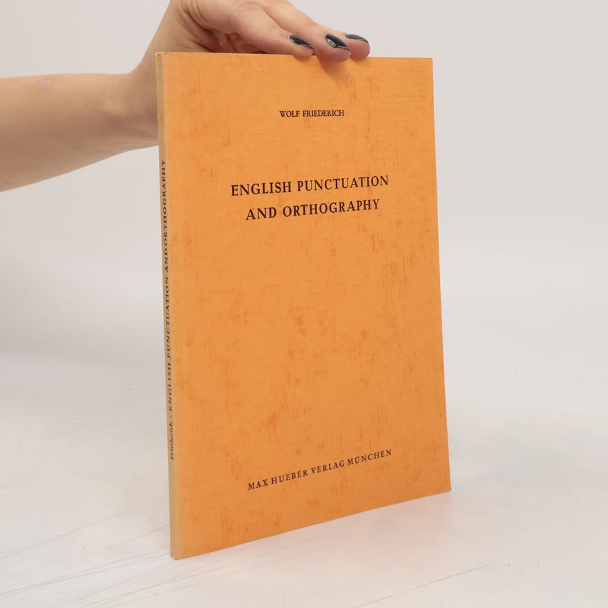 Friederich Wolf English Punctuation and Orthography