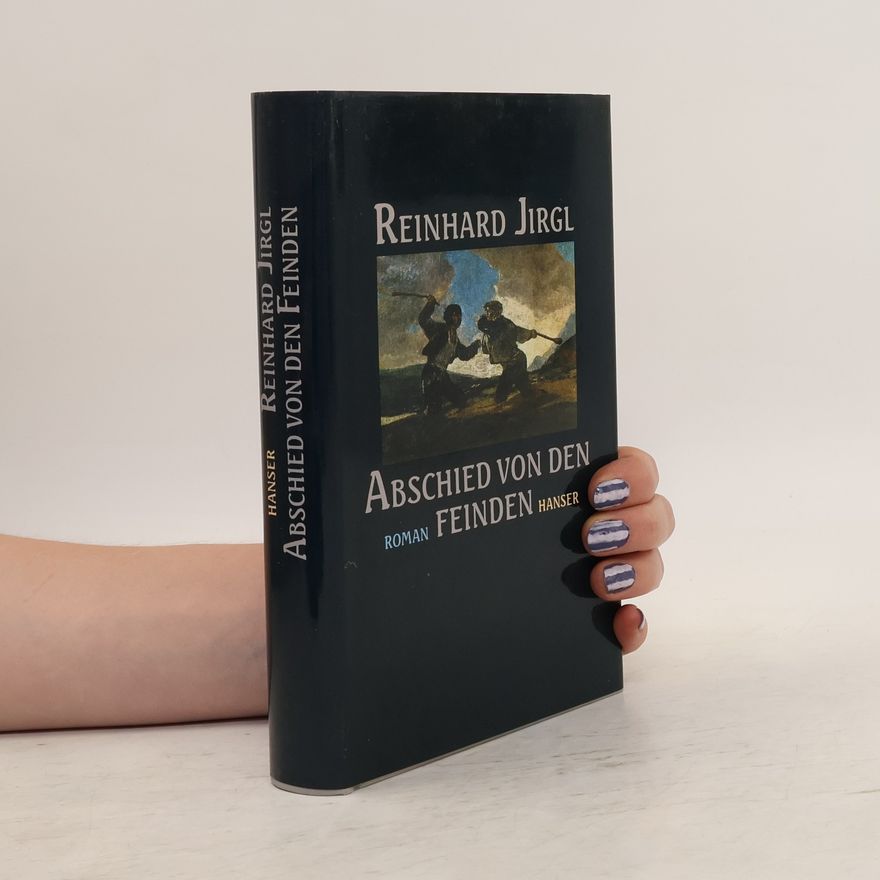 Reinhard Jirgl Abschied von den Feinden