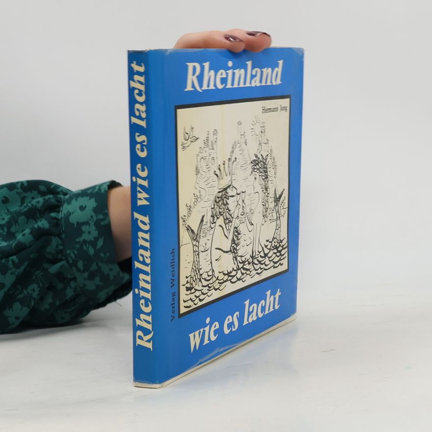 Hermann Jung Rheinland, wie es lacht