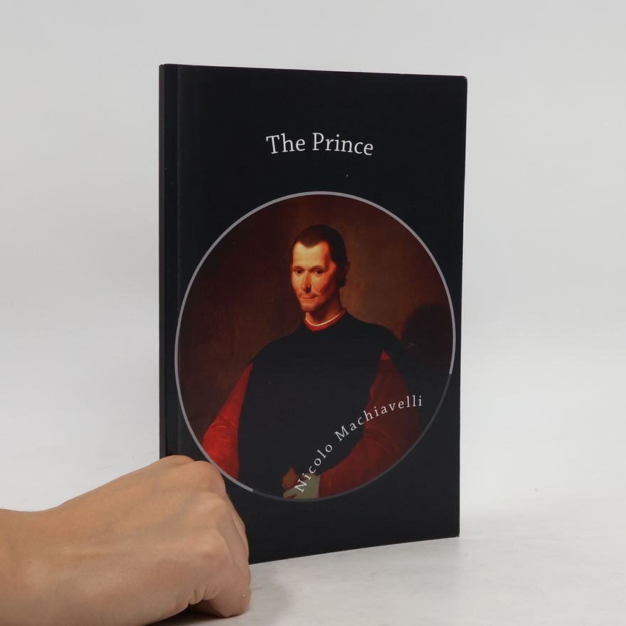 Niccolò Machiavelli The Prince