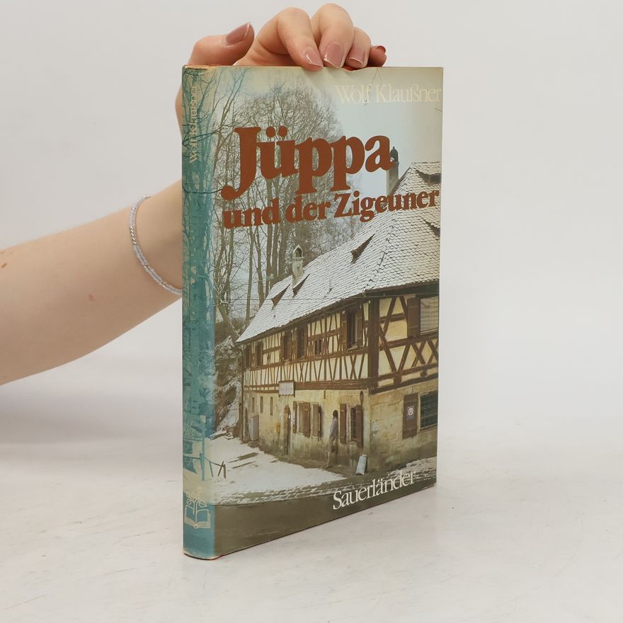 Wolf Klaußner Jüppa und der Zigeuner